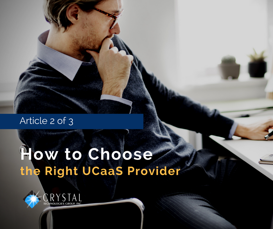 How to Choose the Right UCaaS Provider for Your Organization